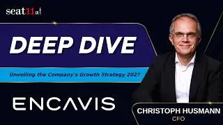 Encavis AG | Deep Dive with CFO: Unveiling the Company&rsquo;s Growth Strategy for 2027