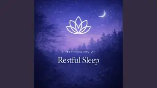 Restful Sleep