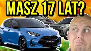 Prawo jazdy od 17 lat coraz bliżej! Oto 5 AUT idealnych na pierwszy samoch&oacute;d 🚗