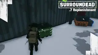 ★ ep 15 --Airfield abandoned high tier crate and bosses (loot!) -- SurrounDead .7 Replenishment