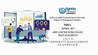 MMPC 017 UNIT 01 CORPORATE MANAGEMENT AN OVERVIEW