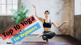 Top 10 Yoga for Beginners | Stress Release Yoga