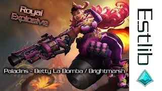 Paladins - Betty La Bomba / Brightmarsh