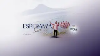 ESPERANZA EN TI \\MISAEL ENILSON Y SU GRUPO LOS TEMEROSOS DE JESÚS// VIDEO OFICIAL 6K