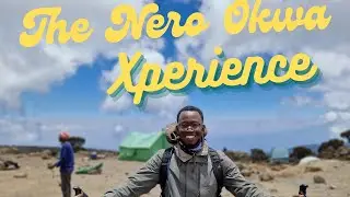 Ep 06 Kilimanjaro 03: The Karanga Valley and Barafu|The Nero Okwa Xperience Podcast