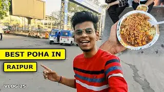 Best POHA near Raipur Railway Station!😋| Must try Poha in Raipur | Vlog 25