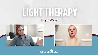 Does Light Therapy Work? | Advice from a Christian Counselor