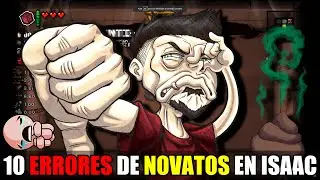 10 ERRORES que cometen los novatos en ISAAC ❌❌