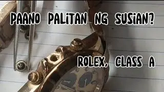 Fake Rolex ,walang Susian, paano palitan ng Susian Ang relo, crown replacement for fake Rolex watch