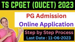 CPGET 2023 Apply Online | How to Apply CPGET 2023 | CPGET 2023 Online Application | TS CPGET 2023