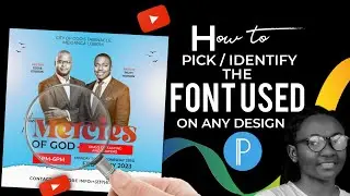 How to pick/identify the font used on any design