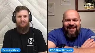 Bearded Gear Podcast Episode 17: EDC Gear Reviews