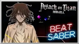 Beat Saber | Attack on Titan Season 4 – Opening Full Song「Boku no Sensou」by Shinsei Kamattechan