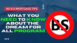 Dream For All Program #mortgage #realestate #realtor #homebuyers #mortgagetips #explorepage #rates