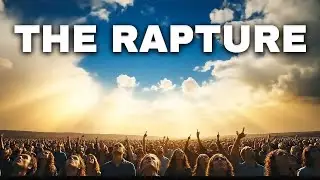 The Final Act: Rapture, Tribulation, and the Return of the King