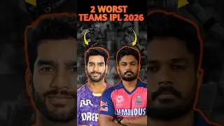 IPL 2026: Worst 2 Teams? 🤔