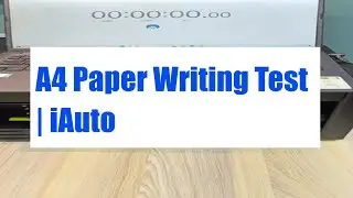 A4 Paper Writing Test by iAuto Handwriting Machine