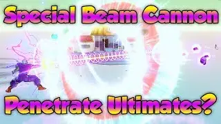 Which Ultimates can Special Beam Cannon Penetrate? - Dragon Ball Xenoverse 2