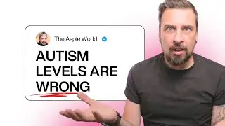 Autism Spectrum: Why the &lsquo;Levels&rsquo; System Gets It All Wrong