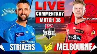 Adelaide Strikers Vs Melbourne Renegades|38th Match|Live Score|LIVE Analysis|BBL 15|FANCHAT|Discussi