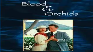 SANGRE Y ORQUIDEAS  - Cap&iacute;tulo 1
