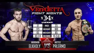 VENDETTA 34 | Marawan Elkholy VS Matteo Palermo