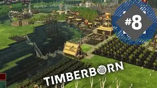 Growing in Woodstock!-&nbsp;Timberborn - Ep. 8