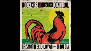 Rockers Control e Cristopher Dilovah - Bom Dia