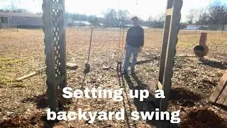 How to set up a backyard swing ||  Adding an arbor in your yard