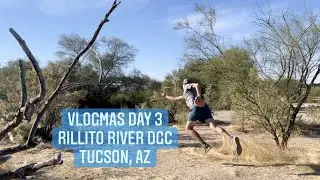 Vlogmas 2021, день 3 | Поле для диск-гольфа Rillito River Park, Тусон, Аризона