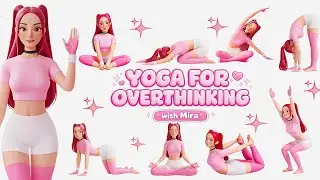Yoga for Overthinking | Calm Mind Stretch | Gentle Yoga Flow | with Mira