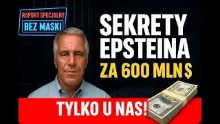 Dlaczego Afera EPSTEINA Nadal Szokuje Świat?