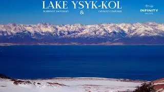Nurbolot Sagynbaev x Chyngyz Composer - Lake Ysyk-Kol