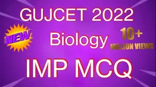 Biology 2022 gujcet solutions full video