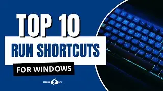 Top 10 Useful Windows Run Shortcuts You Should Know 💻