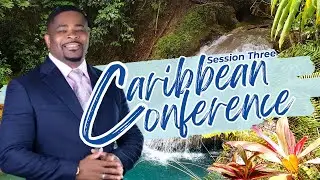 Caribbean Conference 2026 Session 3 | Live from Kingston, Jamaica