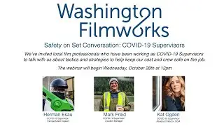 Safety on Set Conversation with COVID-19 Supervisors