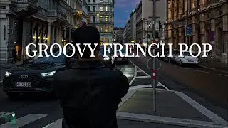 𝐏𝐥𝐚𝐲𝐥𝐢𝐬𝐭 -  Groovy french pop  🥐