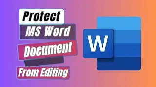 How to Protect A MS Word File From Editing - Easy Step
