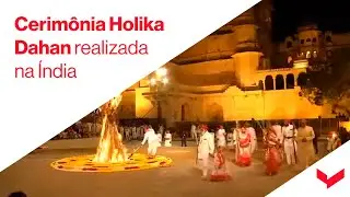 Conhe&ccedil;a como &eacute; realizada a Cerim&ocirc;nia Holika Dahan na &Iacute;ndia