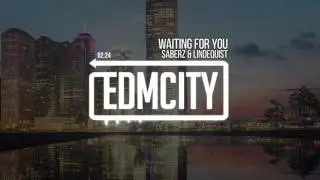 SaberZ & Lindequist - Waiting For You