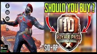 WATCH THIS BEFORE BUYING SEASON 10 ROYALE PASS SEASON 10 1-100 RP REWARDS Mr IG