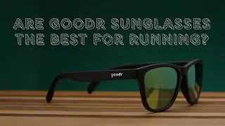 Best Sunglasses for Running in 2020 | Goodr OG Sunglasses Review