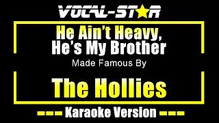 He Ain&rsquo;t Heavy, He&rsquo;s My Brother - The Hollies KARAOKE Without Backing Vocals