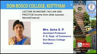 LECTURE 82-INCOME TAX LAW AND        PRACTICE-INCOME FROM OTHER SOURCES- MCOM(FINANCE)