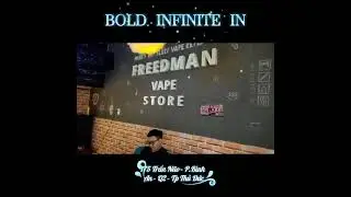 Bold Vape @ Freedman VN