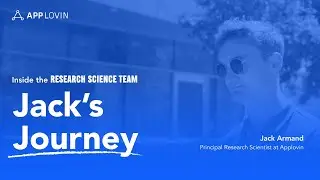 Meet Jack: A Research Scientist at AppLovin