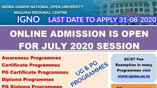 IGNOU ONLINE ADMISSION 2020: DISTANCE EDUCATION UG & PG PROGRAMMES: LAST DATE 31-08-2020