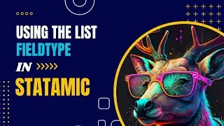 Using the List Fieldtype in Statamic