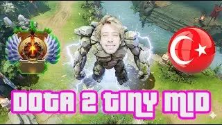 Dota 2 T&uuml;rk&ccedil;e TR Tiny Mid Dereceli Immortal